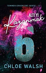 Altı`yı Kazanmak - Martı Yayınları