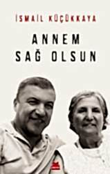 Annem Sağ Olsun - Kırmızı Kedi Yayınevi