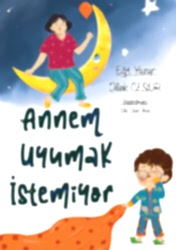 Annem Uyumak İstemiyor - Enda Yayıncılık
