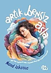 Artık Bensiz Asla - Yan Pasaj Yayınevi