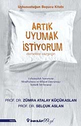 Artık Uyumak İstiyorum - İnkılap Kitabevi
