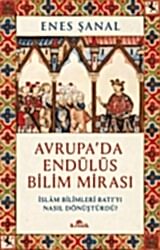 Avrupa`da Endülüs Bilim Mirası - Kronik Kitap