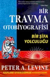 Bir Travma Otobiyografisi - Butik Yayınları