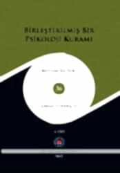 Birleştirilmiş Bir Psikoloji Kuramı 2 Cilt - Psikoterapi Enstitüsü