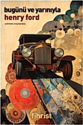 Bugünü ve Yarınıyla - Fihrist Kitap