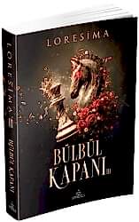 Bülbül Kapanı - 3 - Ephesus Yayınları