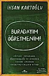 Buradayım Öğretmenim! - Kronik Kitap