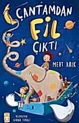 Çantamdan Fil Çıktı - Timaş Çocuk