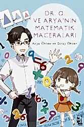 Dr. O ve Arya’nın Matematik Maceraları - Diyojen Yayıncılık