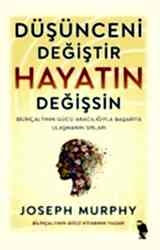 Düşünceni Değiştir - Hayatın Değişsin - Nemesis Kitap