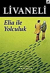 Elia İle Yolculuk - Kara Karga Yayınları
