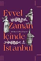 Evvel Zaman İçinde İstanbul - İBB Yayınları