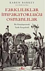 Farklılıklar İmparatorluğu Osmanlılar - Kronik Kitap