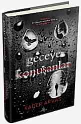 Geceye Konuşanlar 1 - Ephesus Yayınları