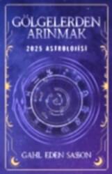 Gölgelerden Arınmak – 2025 Astrolojisi - Butik Yayınları