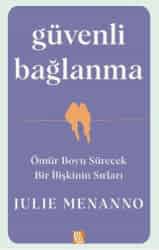 Güvenli Bağlanma - Diyojen Yayıncılık