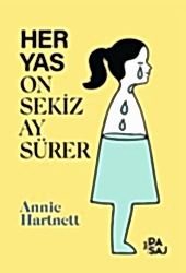 Her Yas On Sekiz Ay Sürer - Yan Pasaj Yayınevi