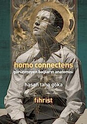 Homo Connectens - Görünmeyen Bağların Anatomisi - Fihrist Kitap