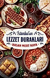 İstanbul`un Lezzet Durakları - Kronik Kitap