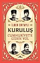 Kuruluş - Cumhuriyet’e Giden Yol - Kronik Kitap