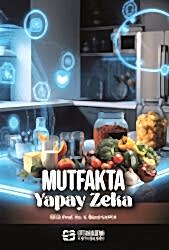Mutfakta Yapay Zeka - Efe Akademi Yayınları