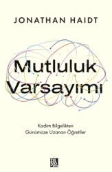 Mutluluk Varsayımı - Diyojen Yayıncılık