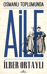 Osmanlı Toplumunda Aile - Kronik Kitap