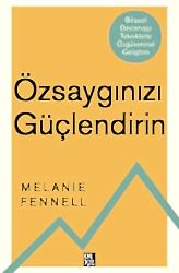 Özsaygınızı Güçlendirin - Diyojen Yayıncılık