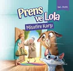 Prens ve Lola Misafire Karşı - April Yayıncılık