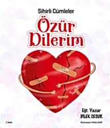 Sihirli Cümleler Özür Dilerim - Enda Yayıncılık