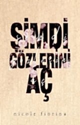 Şimdi Gözlerini Aç - Martı Yayınları