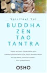 Spiritüel Yol - Buddha, Zen, Tao, Tantra - Butik Yayınları