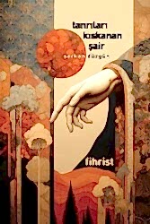 Tanrıları Kıskanan Şair - Fihrist Kitap