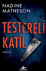 Testereli Katil - Pegasus Yayınları
