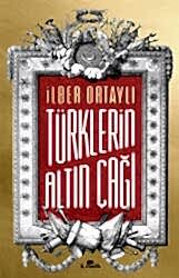 Türklerin Altın Çağı - Kronik Kitap
