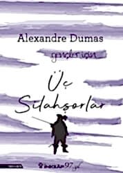 Üç Silahşorler - İnkılap Kitabevi