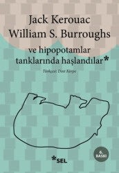Ve Hipopotamlar Tanklarında Haşlandılar - Sel Yayıncılık
