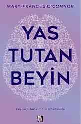 Yas Tutan Beyin - Diyojen Yayıncılık