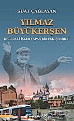 Yılmaz Büyükerşen - İnkılap Kitabevi