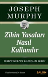 Zihin Yasaları Nasıl Kullanılır - Salon Yayınları
